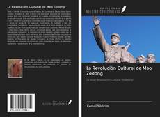 Buchcover von La Revolución Cultural de Mao Zedong