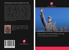 Portada del libro de A Revolução Cultural de Mao Tse Tung