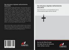 Uso del gioco digitale nell'ambiente educativo kitap kapağı