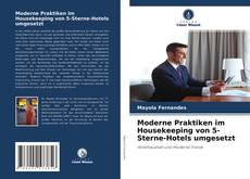 Capa do livro de Moderne Praktiken im Housekeeping von 5-Sterne-Hotels umgesetzt 