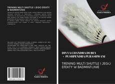 Buchcover von TRENING MULTI SHUTTLE I JEGO EFEKTY W BADMINTONIE