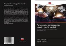 Buchcover von Personnalité par rapport au travail - conflit familial
