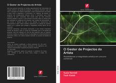 Buchcover von O Gestor de Projectos do Artista