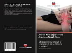 Bookcover of ONDES DE CHOC POUR LE TRAITEMENT DE LA FASCIITE PLANTAIRE