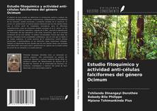 Buchcover von Estudio fitoquímico y actividad anti-células falciformes del género Ocimum