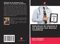 Capa do livro de Deficiência de vitamina D em doentes com doenças reumáticas 