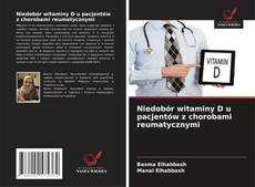 Capa do livro de Niedobór witaminy D u pacjentów z chorobami reumatycznymi 