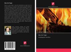 Capa do livro de Uso do fogo 