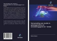 Capa do livro de Verzameling van studie in gewasgenetica en veredelingsgerst en -tarwe 