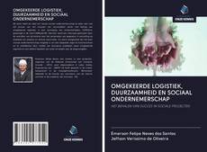 Обложка OMGEKEERDE LOGISTIEK, DUURZAAMHEID EN SOCIAAL ONDERNEMERSCHAP