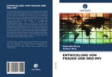 Couverture de ENTWICKLUNG VON FRAUEN UND NRO-MFI