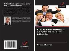 Buchcover von Kultura Passionpreneurs na rynku pracy - nowe podejście