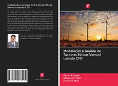 Bookcover of Modelação e Análise de Turbinas Eólicas Venturi usando CFD