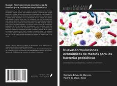 Buchcover von Nuevas formulaciones económicas de medios para las bacterias probióticas