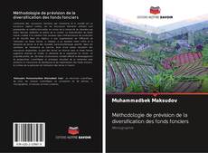 Buchcover von Méthodologie de prévision de la diversification des fonds fonciers