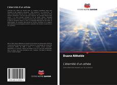 Bookcover of L'éternité d'un athée