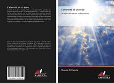 Bookcover of L'eternità di un ateo