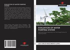 Buchcover von EVALUATION OF WATER PUMPING SYSTEM