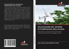Buchcover von VALUTAZIONE DEL SISTEMA DI POMPAGGIO DELL'ACQUA