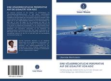 Bookcover of EINE VÖLKERRECHTLICHE PERSPEKTIVE AUF DIE LEGALITÄT VON ADIZ