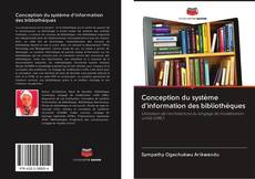 Couverture de Conception du système d'information des bibliothèques