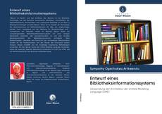 Capa do livro de Entwurf eines Bibliotheksinformationssystems 