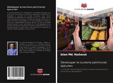 Capa do livro de Développer le tourisme patrimonial épicurien 