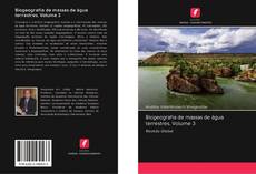 Couverture de Biogeografia de massas de água terrestres. Volume 3