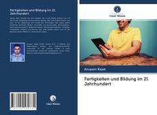 Buchcover von Fertigkeiten und Bildung im 21. Jahrhundert