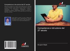 Bookcover of Competenze e istruzione del 21° secolo