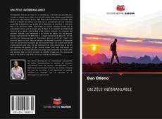 Buchcover von UN ZÈLE INÉBRANLABLE