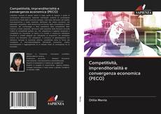 Capa do livro de Competitività, imprenditorialità e convergenza economica (PECO) 