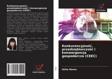 Copertina di Konkurencyjność, przedsiębiorczość i konwergencja gospodarcza (CEEC)