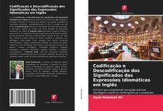 Portada del libro de Codificação e Descodificação dos Significados das Expressões Idiomáticas em Inglês