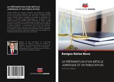 LA PRÉPARATION D'UN ARTICLE JURIDIQUE ET SA PUBLICATION kitap kapağı