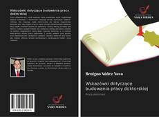 Portada del libro de Wskazówki dotyczące budowania pracy doktorskiej