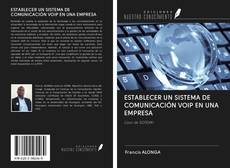 Buchcover von ESTABLECER UN SISTEMA DE COMUNICACIÓN VOIP EN UNA EMPRESA