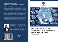 Buchcover von EINRICHTEN EINES VOIP-KOMMUNIKATIONSSYSTEMS IN EINEM UNTERNEHMEN