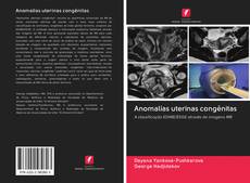 Capa do livro de Anomalias uterinas congênitas 