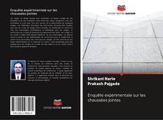 Buchcover von Enquête expérimentale sur les chaussées jointes