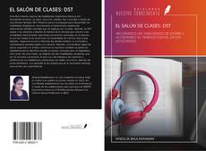 Bookcover of EL SALÓN DE CLASES: DST