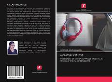 A CLASSROOM: DST kitap kapağı