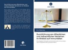 Buchcover von Durchführung von öffentlichen und zivilrechtlichen Verfahren im Hinblick auf Immunitäten