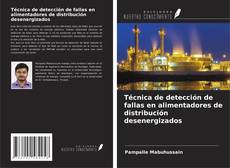 Buchcover von Técnica de detección de fallas en alimentadores de distribución desenergizados