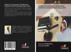 Buchcover von GENESI, EVOLUZIONE E PROBLEMI DI GIUSTIZIA COSTITUZIONALE NELLA DRC