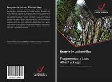 Buchcover von Fragmentacja Lasu Atlantyckiego
