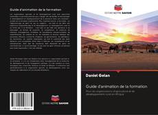 Bookcover of Guide d'animation de la formation