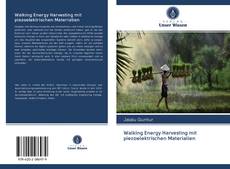 Portada del libro de Walking Energy Harvesting mit piezoelektrischen Materialien