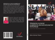 Capa do livro de Układanka na temat pogłębiania demokracji poprzez konsultacje 