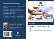 Capa do livro de Die Technischen Schulen der SUS 